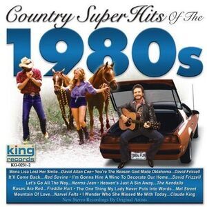 Country Super Hits Of 1980'S: Coll Of Classics - Country Super Hits Of The